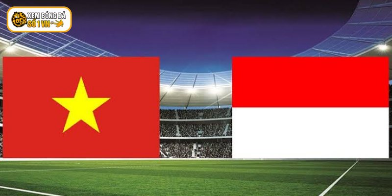 Soi kèo Indonesia - Việt Nam ngày 03/08/2026 khách quan